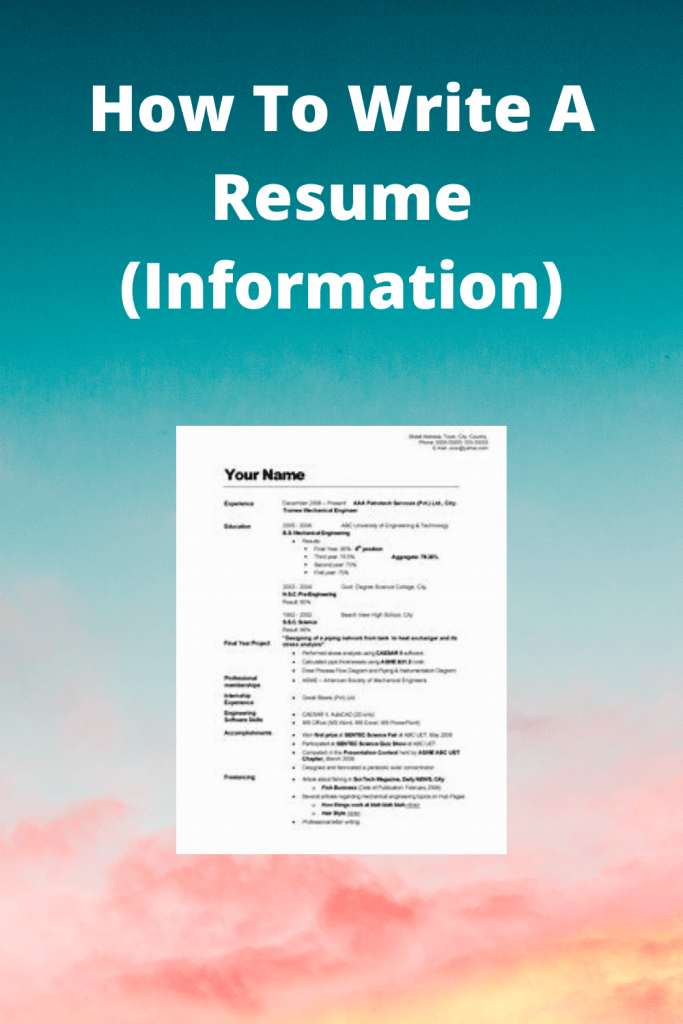 How To Write A Resume (Information)