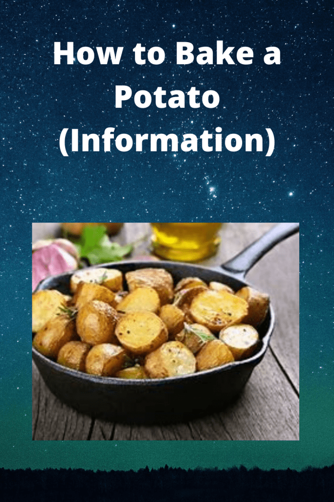 How to Bake a Potato (Information) tips