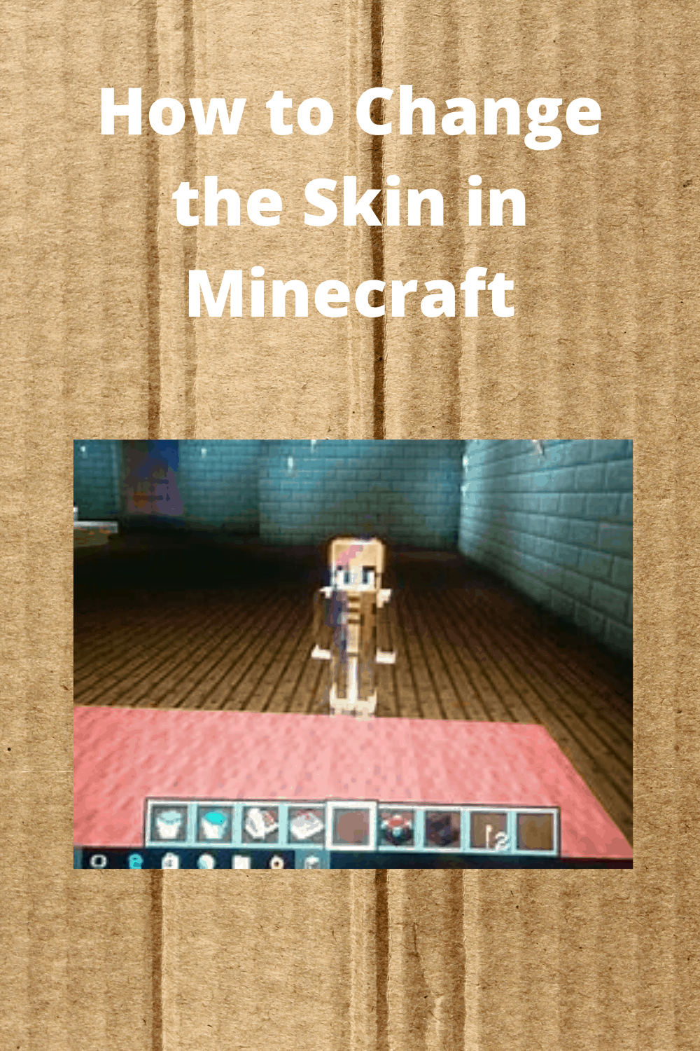 How to Change the Skin in Minecraft How To Do Topics