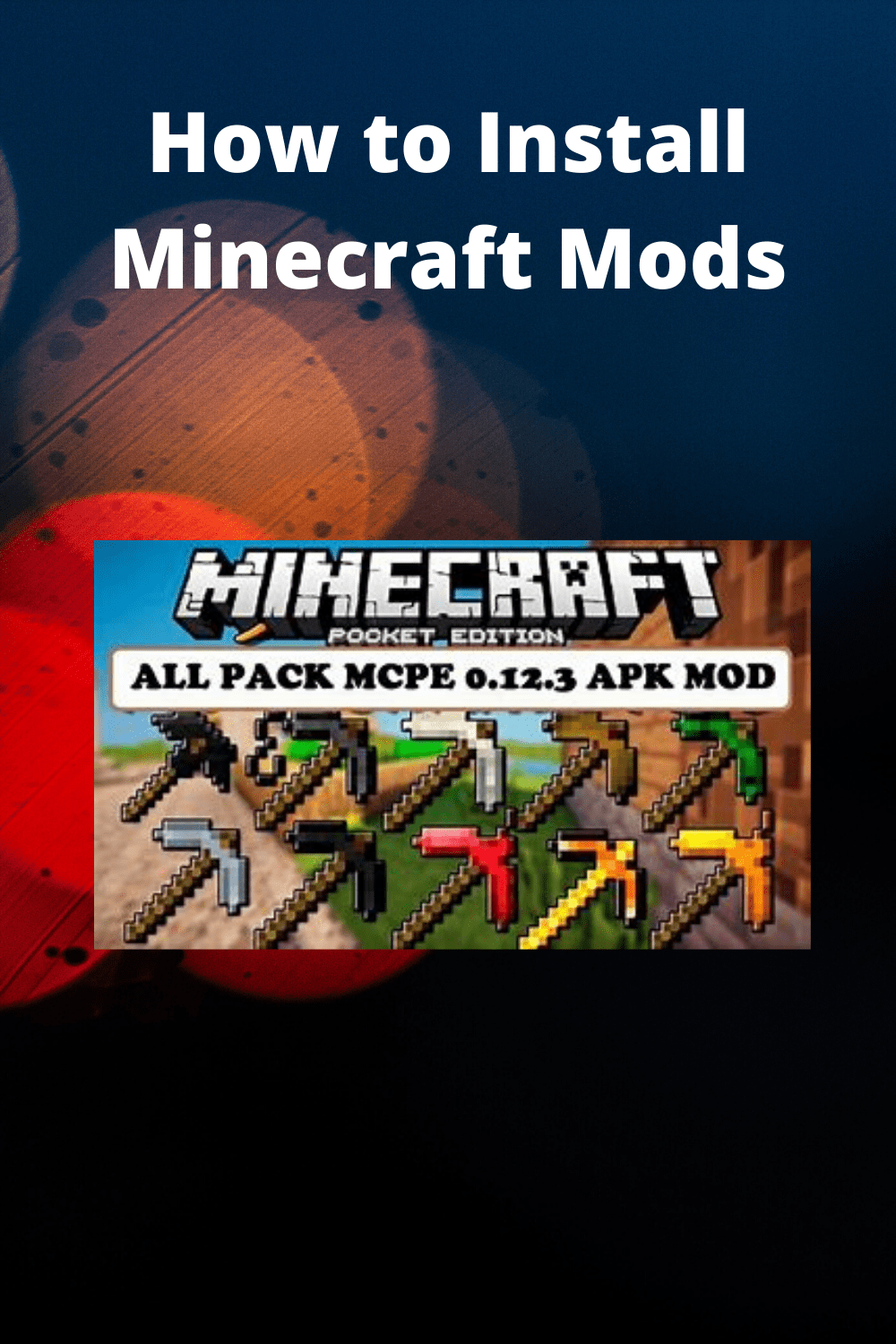 how to get minecraft mods to work on pc