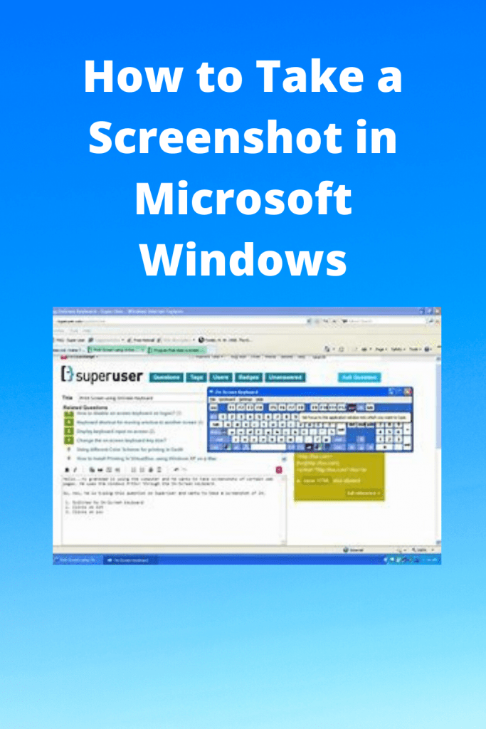 How to Take a Screenshot in Microsoft Windows