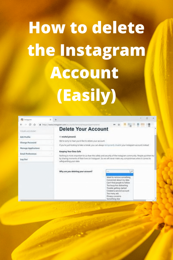 How to delete the Instagram Account (Easily)