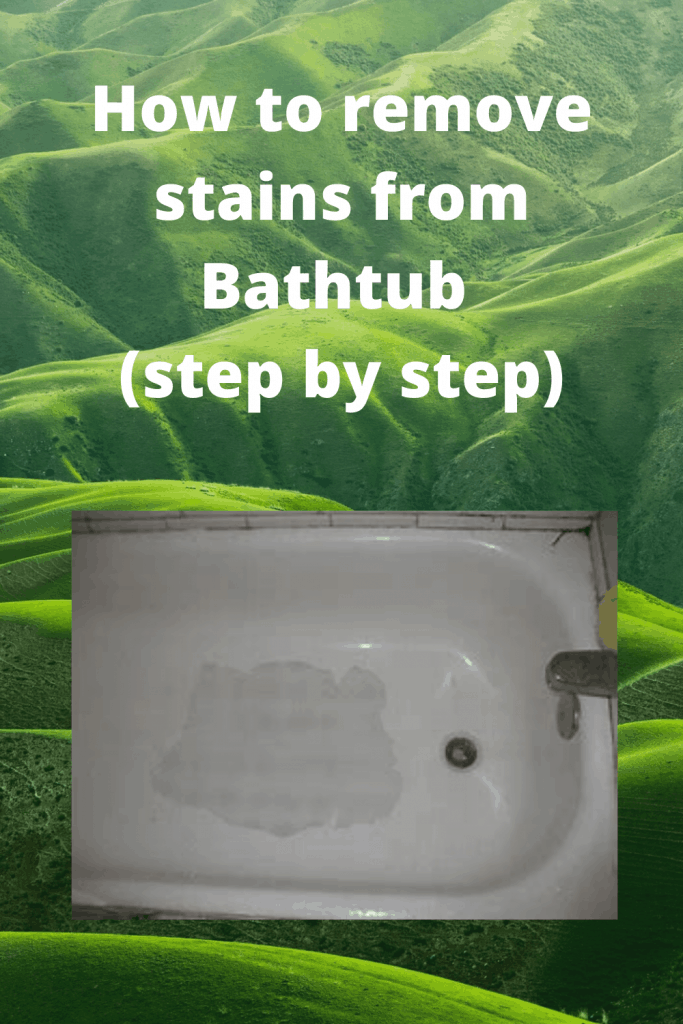 How to remove stains from Bathtub (step by step) Tips