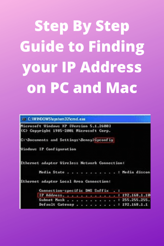 Step By Step Guide to Finding your IP Address on PC and Mac