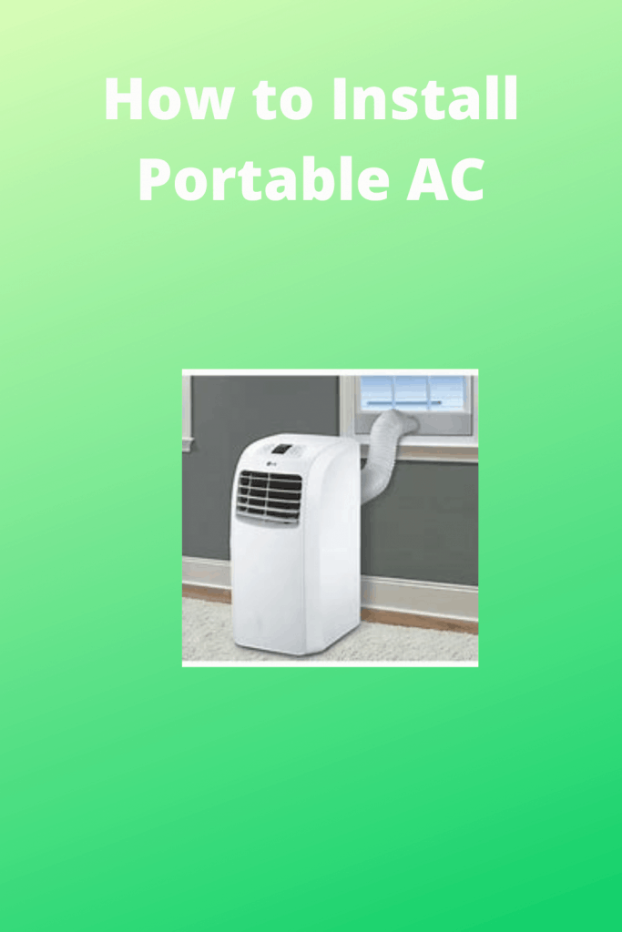 How to Install Portable AC