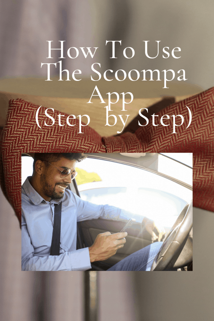 How To Use The Scoompa App (Step by Step) 1