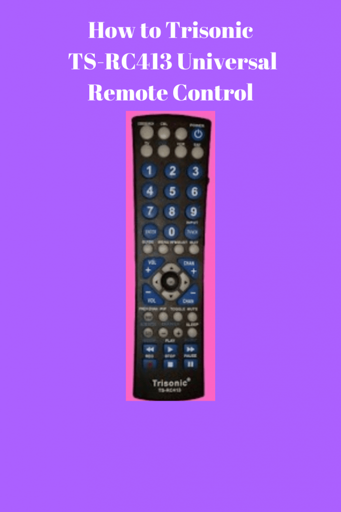 How to Program Trisonic TS-RC413 Universal Remote Control 2