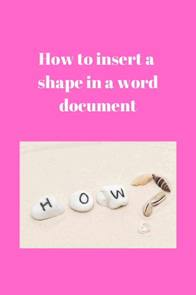 How to insert a shape in a word document 2