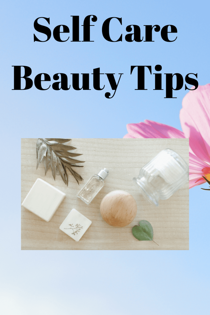 Self Care Beauty Tips 2