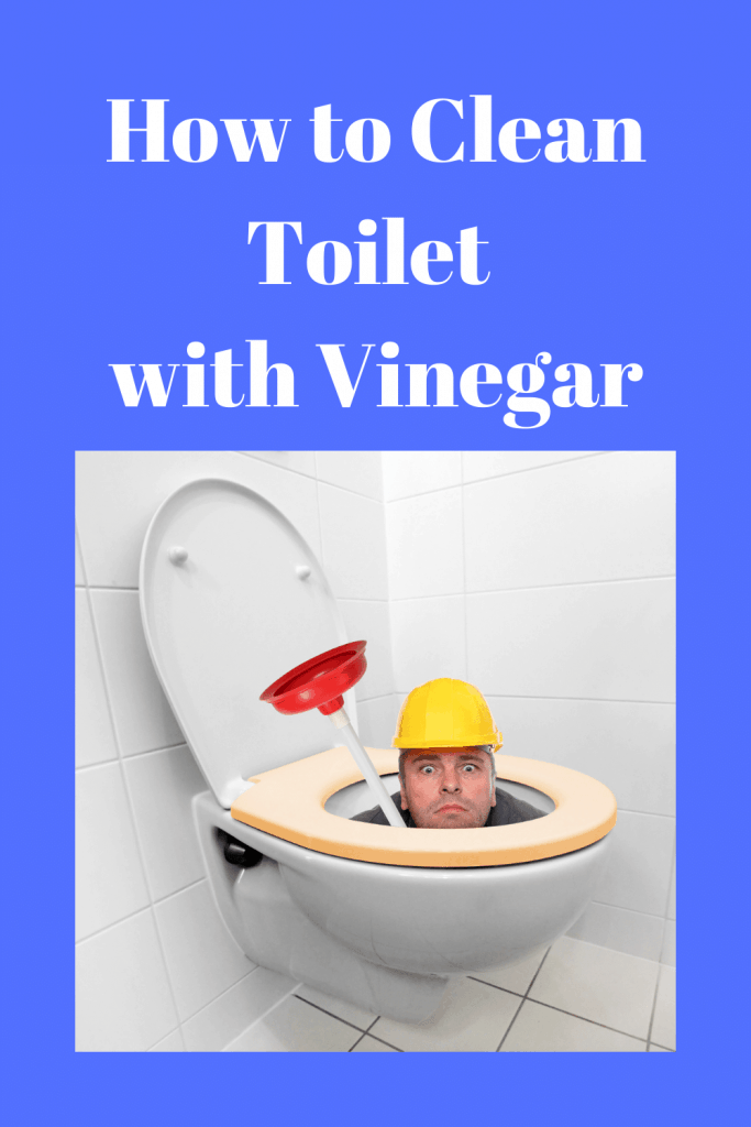 How to Clean Toilet with Vinegar
