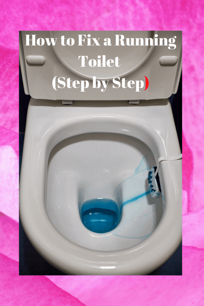 How to Fix a Running Toilet (Step by Step) 1