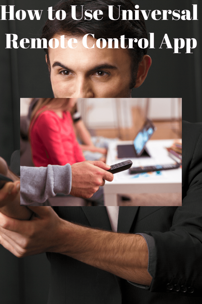 How to Use Universal Remote Control App 1