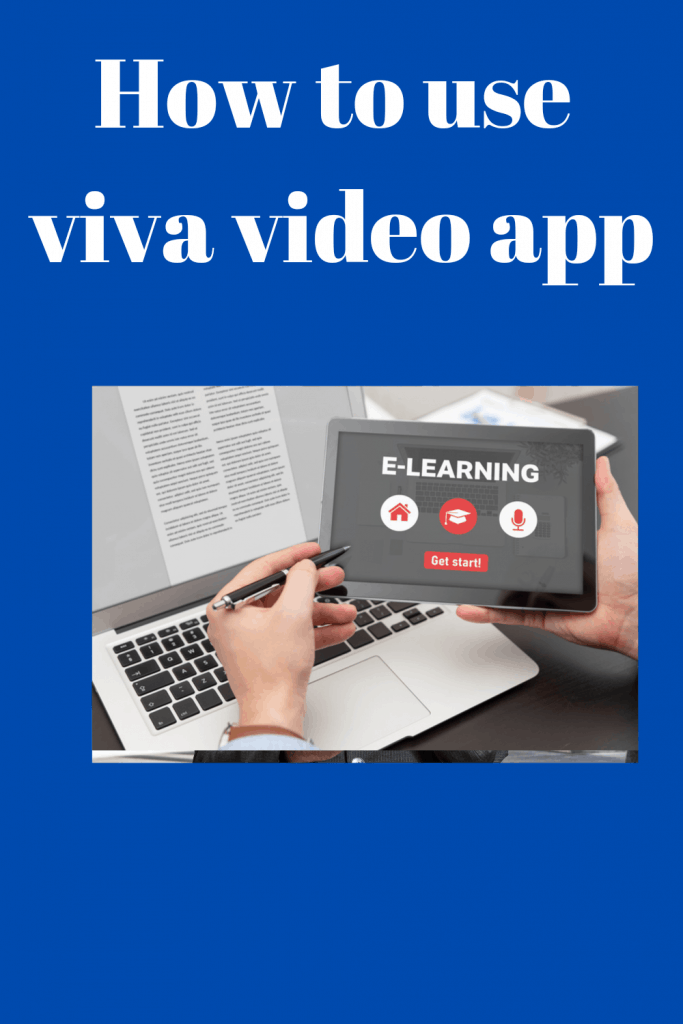 Learn How to use viva video app 2