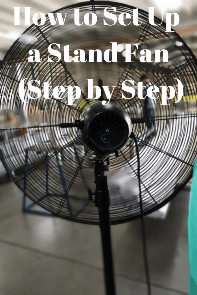 How to Set Up a Stand Fan (Step by Step) 2