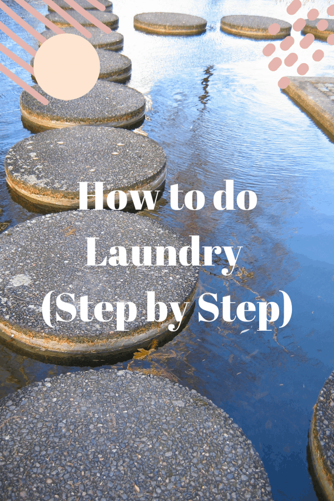 How to do Laundry (Step by Step) 3
