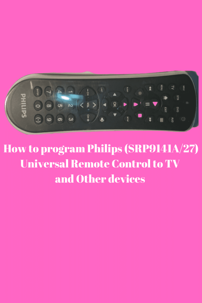 How to program Philips (SRP9141A/27) Universal Remote Control to TV and Other devices  1