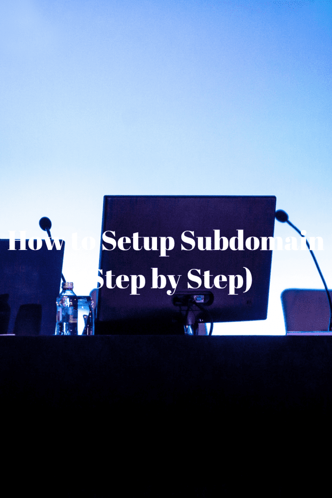 How to Setup Subdomain (Step by Step) 2