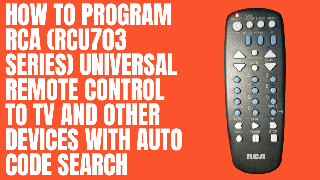 RCA (RCU703 Series) Universal Remote Control Setup 2
