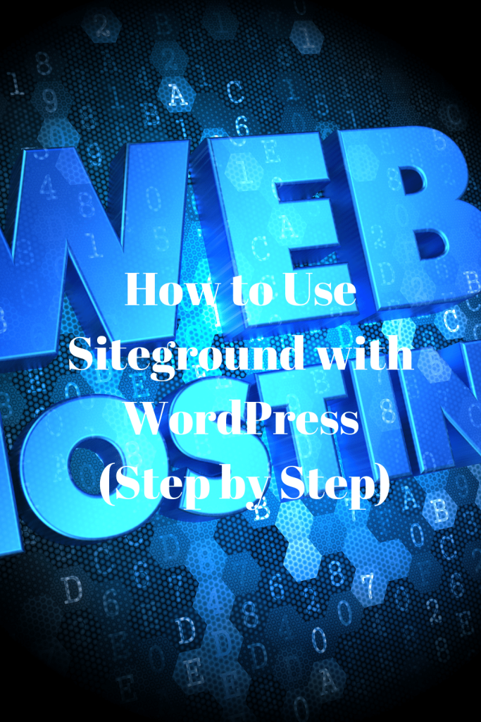 How to Use Siteground with WordPress (Step by Step) 2