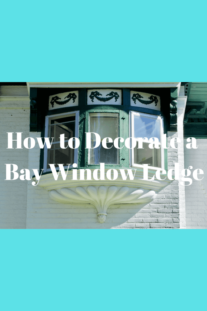 How to Decorate a Bay Window Ledge