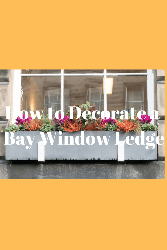 How to Decorate a Bay Window Ledge