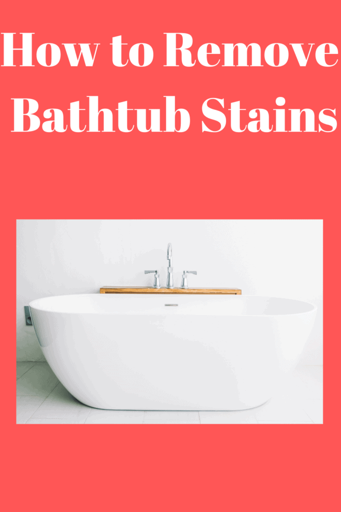 How to Remove Bathtub Stains 1