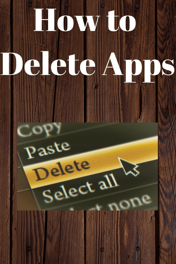 How to Delete Apps 1