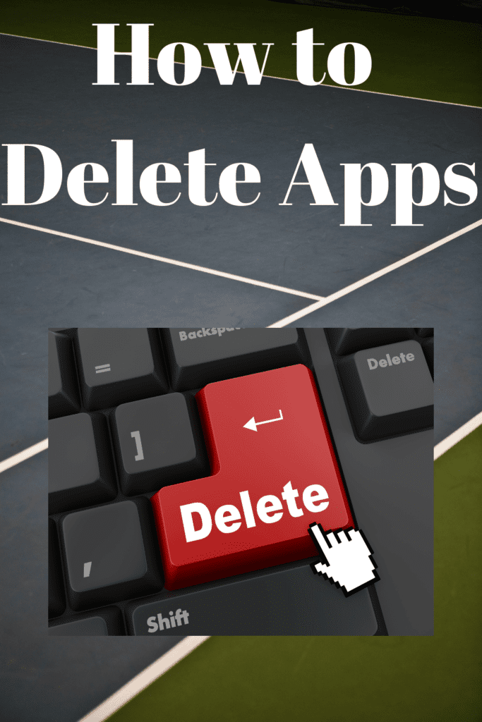 How to Delete Apps 2