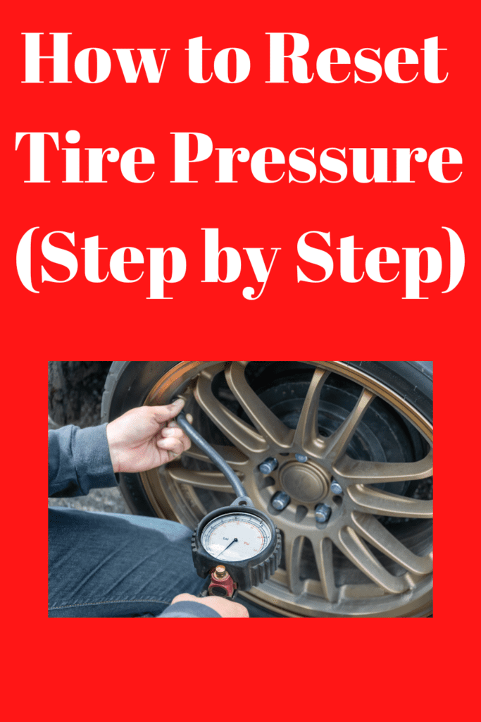 How to Reset Tire Pressure (Step by Step) 3