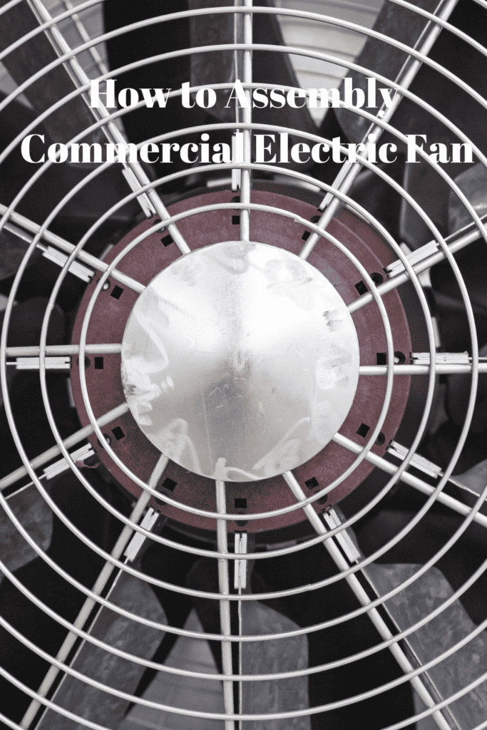 How to Assembly Commercial Electric Fan in 5 Minutes 4