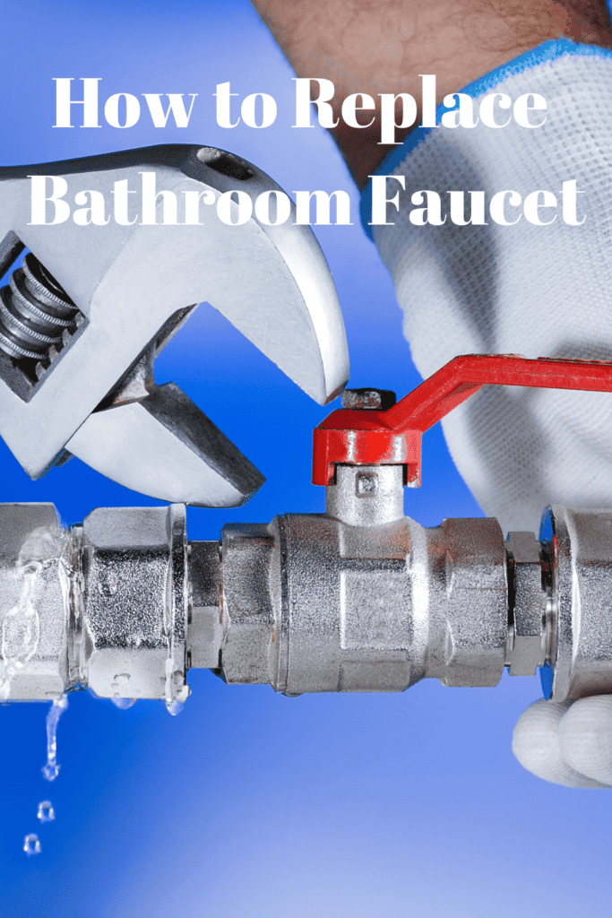 How to Replace Bathroom Faucet 1