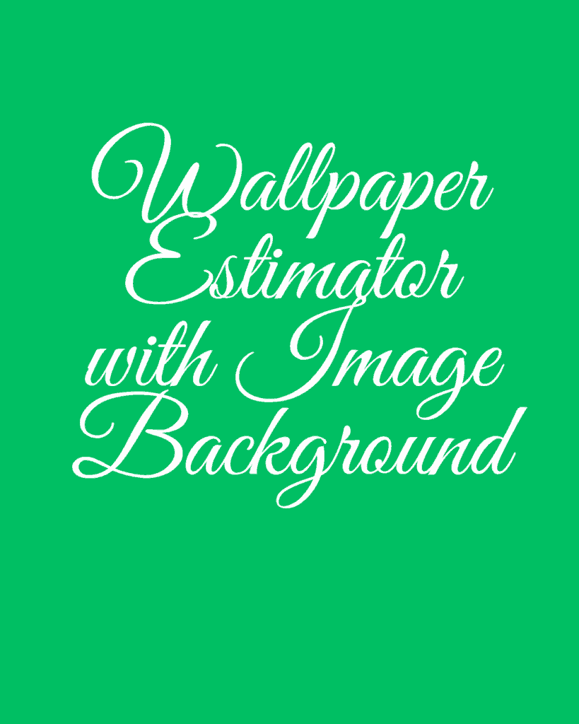 Wallpaper Estimator with Image Background 2