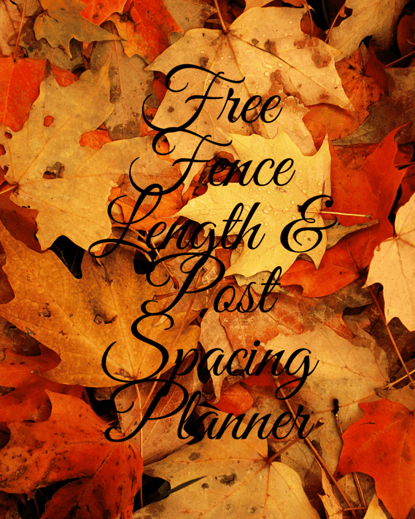 Free Fence Length & Post Spacing Planner 2
