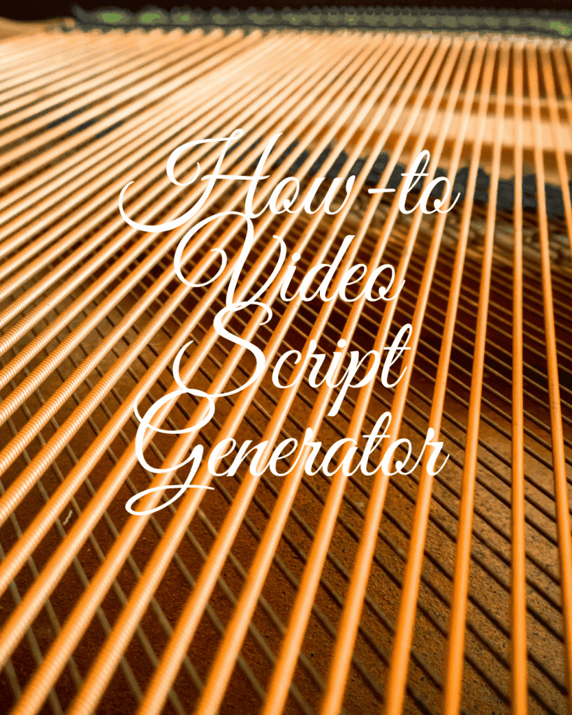 How-to Video Script Generator 1